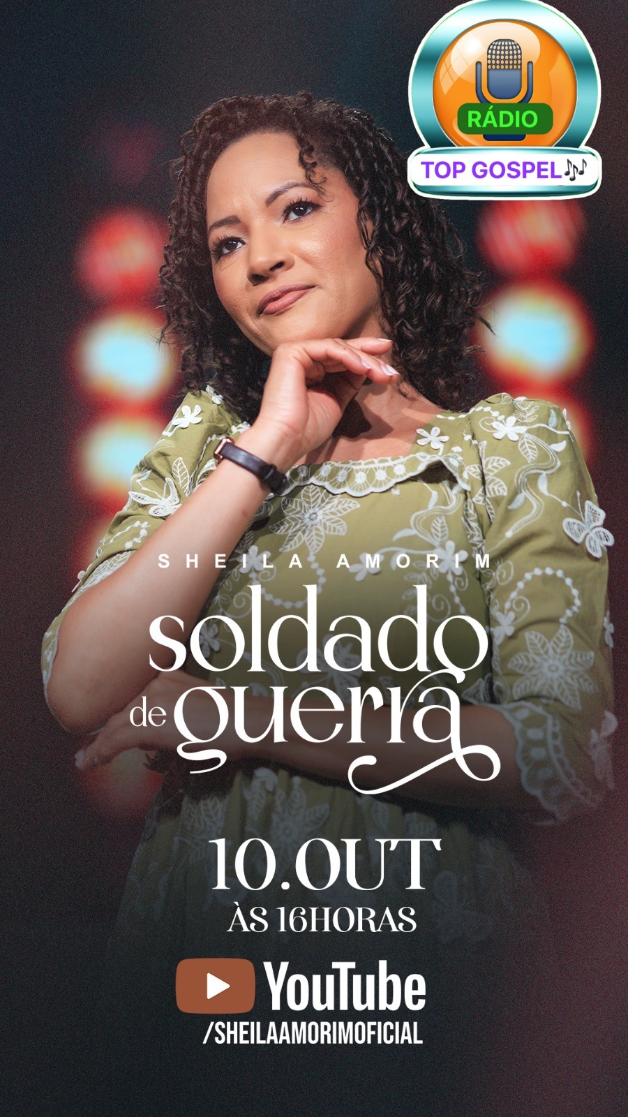 Lançamento do Clip Oficial com a Cantora Sheila Amorim Dia 10 de outubro @ Rádio Top Gospel